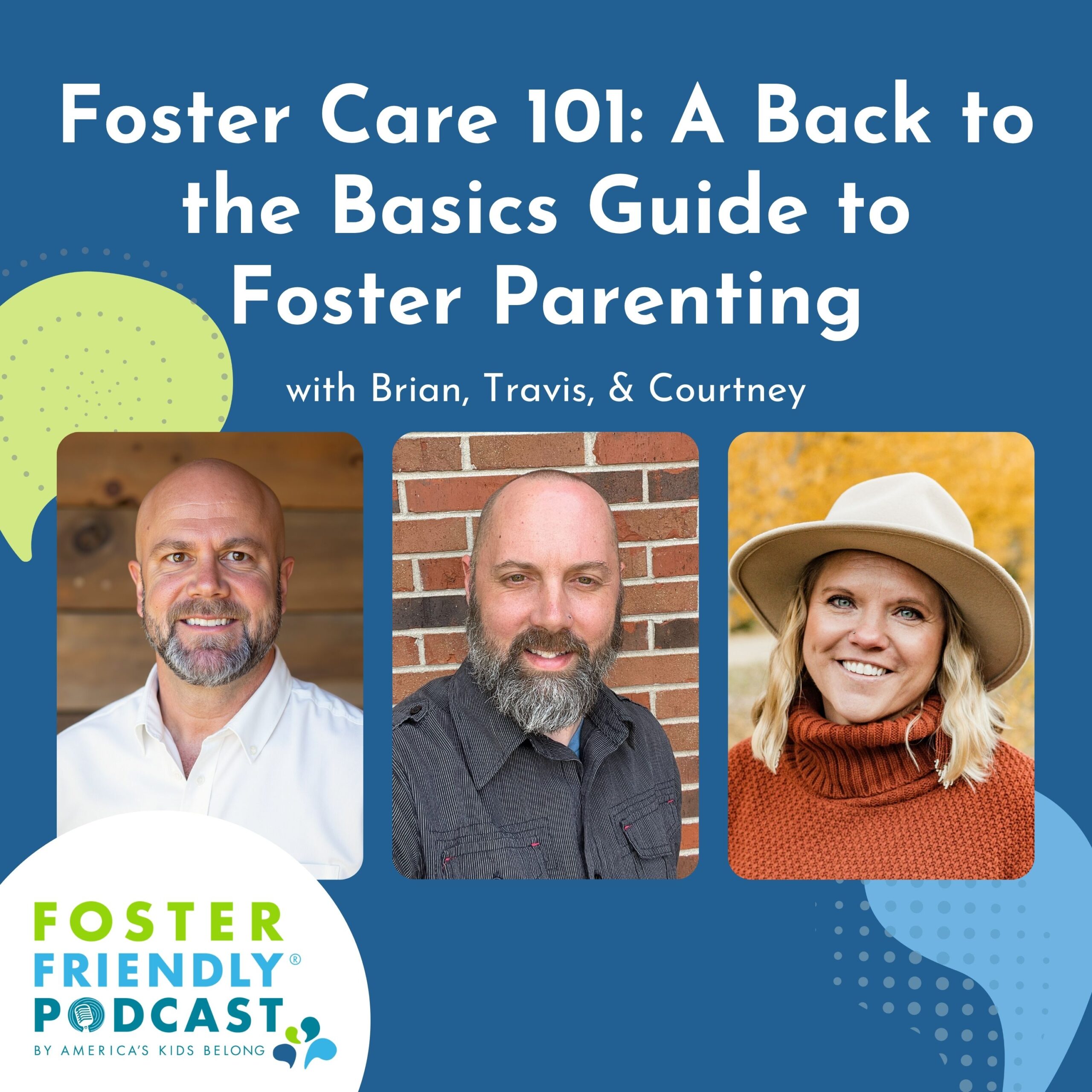 Episode 95 – Foster Care 101: A Back to the Basics Guide to Foster Parenting